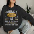 Annata 18 Anni Compleanno 2006 18 Anni Ragazzo Ragazza 2006 Women Sweatshirt Regalos para ella