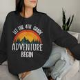 Back To School Let The 4Th Grade Adventure Begin 2024 Women Sweatshirt Gifts for Her