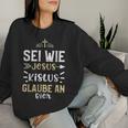 Beer Sei Wie Jesus Kistus Glaube An Bier Sweatshirt Frauen Geschenke für Sie