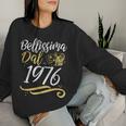 Bellissima Dal 1976 Donne 47 Compleanno Anni Donna Regalo Women Sweatshirt Regalos para ella