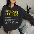 Biologiehrer Biology Teacher Saying School Sweatshirt Frauen Geschenke für Sie