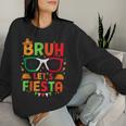 Bruh Let's Fiesta Cinco De Mayo Mexican Party Kid Women Sweatshirt Gifts for Her