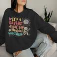 C'est Un Truc De Taylor Que Tu Ne Comprendrais Pas Taylor Sweat-shirt pour femme Cadeaux pour elle