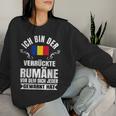 Crazy Romania Romanian Flag Sweatshirt Frauen Geschenke für Sie