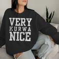 Divertente Molto Kurwa Nizza Polacco Inglese Sarcasmo Citazione Uomini Donne Women Sweatshirt Regalos para ella