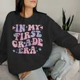 In My First Grade Era First Day Of 1St Grade Back To School Women Sweatshirt Gifts for Her