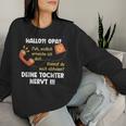 Hello Grandpa Dein Tochter Nervt Granddaughter Children's Sweatshirt Frauen Geschenke für Sie