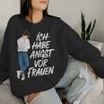 Ich Habe Angstor Frauen Saying Flirting Sweatshirt Frauen Geschenke für Sie