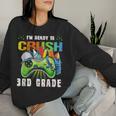 I'm Ready To Crush 3Rd Grade Back To School Video Game Boys Women Sweatshirt Gifts for Her