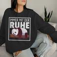 Immer Mit Der Ruhe Lustige Pandabär Sprüche Sweatshirt Frauen Geschenke für Sie