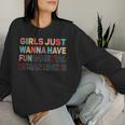 Le Ragazzeogliono Solo Avere Una Femminista Fondamentale Dei Diritti Umani Women Sweatshirt Regalos para ella