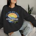 Let The 6Th Grade Adventure Begin Sixth Grade Teacher Women Sweatshirt Gifts for Her