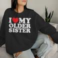 I Love My Older Sister Sweatshirt Frauen Geschenke für Sie