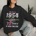 Made In 1954 Floral 70Th Birthday Women Sweatshirt Gifts for Her