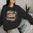 Ready To Tackle 5Th Grade Back To School Football 5Th Grade Women Sweatshirt Gifts for Her