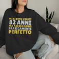 Sarcastico Buon Compleanno 82 Anni Regalo Uomo Donna Nonno Women Sweatshirt Regalos para ella