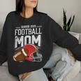 Senior 2025 Senior Football Mom Class Of 2025 Mom Football Women Sweatshirt Gifts for Her