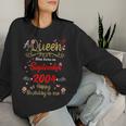 Settembre Compleanno Regina Dal Settembre 2004 Settembre Ragazza Women Sweatshirt Regalos para ella