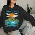Shavers Lake Shark Free And Unsalted Nature Lover Women Sweatshirt Gifts for Her