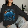 Sloth Bin Da Kann Losgehen Und Ja Es Escaliert Eh Costume Sweatshirt Frauen Geschenke für Sie