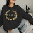 Spqr Senatus Populus Que Romanus Roman Republic Roman Republic Roman B Sweatshirt Frauen Geschenke für Sie