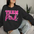 Team Pink Gender Reveal Team For Girls Sweatshirt Frauen Geschenke für Sie