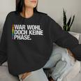 War Wohl Doch Keine Phase Pride Merch Csd Queer Rainbow Sweatshirt Frauen Geschenke für Sie