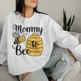 Mommy To Be New Mom Bee Baby Shower Baby Announcement Women Sweatshirt Gifts for Her