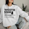 Westie Mom West Highland Terrier Property Of A Westie Sweatshirt Frauen Geschenke für Sie