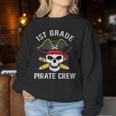 1St Grade Teachers First Day School Pirate Back To School Women Sweatshirt Personalized Gifts