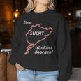 24H Rennenln Nordschleife Nürburgring Women's Sweatshirt Frauen Lustige Geschenke