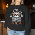 Bevor Du Fragst Nö Women's Children's Sloth Sweatshirt Frauen Lustige Geschenke