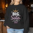 Big Sister 2025 Finally For Pregnancy Or New Baby Shower Women Sweatshirt Personalized Gifts