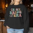 In My Bride Era Future Wife Retro Bachelorette Party Women Sweatshirt Funny Gifts