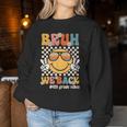 Bruh We Back 4Th Grade Vibes Back To School Fourth Grade Women Sweatshirt Unique Gifts