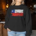 Chile Chile Flag Chille For MenWomenNagersChildren's Sweatshirt Frauen Lustige Geschenke