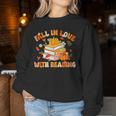 Fall In Love With Reading Book Autumn Pumpkins And Teachers Women Sweatshirt Unique Gifts