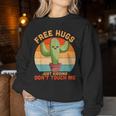 Free Hugs Just Kidding Don't Touch Me Cactus Divertente Regalo Women Sweatshirt Regalos divertidos