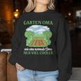 Saying Garden Gardener Grandma Sweatshirt Frauen Lustige Geschenke