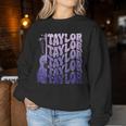 Girl Retro Taylor First Name Personalized Groovy 80'S Purple Women Sweatshirt Unique Gifts