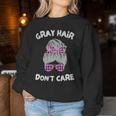 Gray Hair Don't Care Chignon Amusant Désordonné Pro-Aging Positive Sweat-shirt pour femme Cadeaux drôles