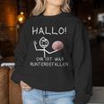 Hallo Dir Ist Was Runtergefallen Sweatshirt Frauen Lustige Geschenke