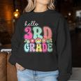 Hello 3Rd Grade Boy Girl Teacher Back To School 3Rd Grade Women Sweatshirt Unique Gifts