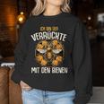 Ich Bin Dererrückte Mit Den Bienen Beekeeper Honig Dealer Sweatshirt Frauen Lustige Geschenke