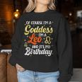 I'm A Leo Goddess Leo Queen Its My Birthday Leo Season Women Women Sweatshirt Unique Gifts