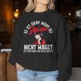 Ist Okay Wenn Du Anime Nicht Magst Manga Women's Sweatshirt Frauen Lustige Geschenke