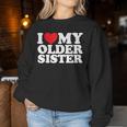 I Love My Older Sister Sweatshirt Frauen Lustige Geschenke