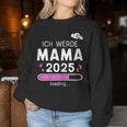 Mama 2025 Loading Ich Werde Mama 2025 Mama 2025 Sweatshirt Frauen Lustige Geschenke