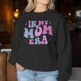 In My Mom Era Lover Groovy Retro Mom Mother's Day Birthday Women Sweatshirt Personalized Gifts