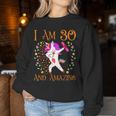 Per Il 30° Compleanno Per Ragazze E Donne Mamma Di 30 Anni Women Sweatshirt Regalos divertidos